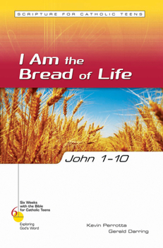 Paperback John 1-10: I Am the Bread of Life Book