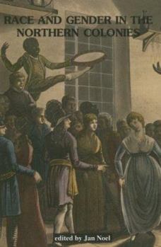 Paperback Race and Gender in the Northern Colonies Book