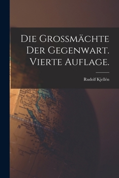 Paperback Die Grossmächte der Gegenwart. Vierte Auflage. [German] Book