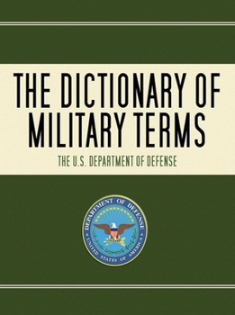 Paperback The Dictionary of Military Terms Book
