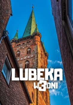 Paperback Lubeka w 3 dni [Polish] Book