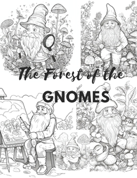 Paperback The Forest of the Gnomes. [Spanish] Book