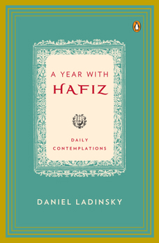 Paperback A Year with Hafiz: Daily Contemplations Book
