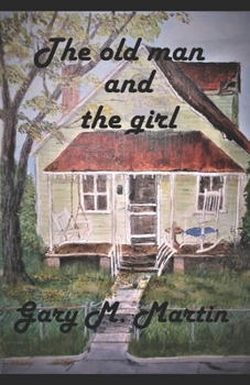 Paperback The old man and the girl. Book