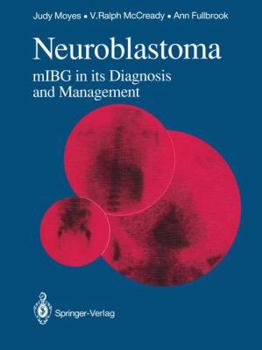 Paperback Neuroblastoma: Mibg in Its Diagnosis and Management Book