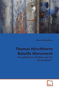 Paperback Thomas Hirschhorns Bataille Monument [German] Book