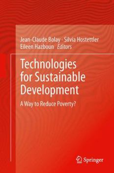 Paperback Technologies for Sustainable Development: A Way to Reduce Poverty? Book