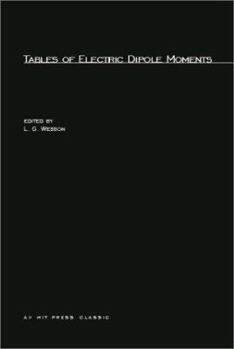 Paperback Tables of Electric Dipole Moments Book