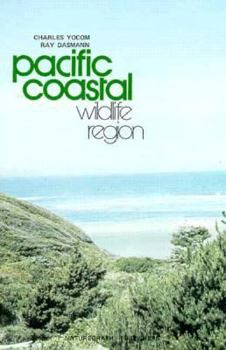 Paperback The Pacific Coastal Wildlife Region Book