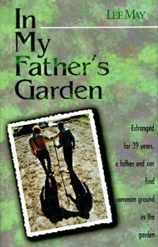 Hardcover In My Father's Garden Book