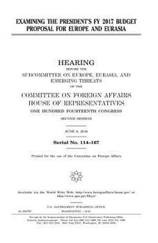 Examining the President’s FY 2017 budget proposal for Europe and Eurasia