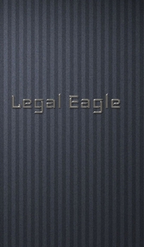 Hardcover legal Eagle scholar edition blank creative journal: legal Eagle schollar edition blank creative journal Book