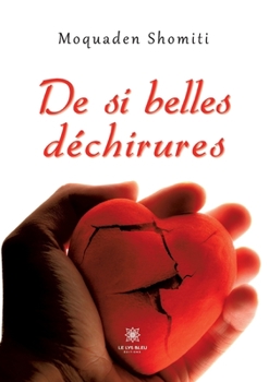 Paperback De si belles déchirures [French] Book