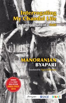 Paperback Interrogating My Chandal Life: An Autobiography of a Dalit Book