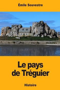 Paperback Le pays de Tréguier [French] Book