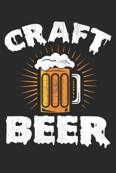 Craft Beer: Craft Beer Journal: 6x9 guided beer tasting notebook for rating, reviewing, and taking notes