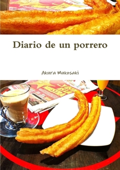 Paperback Diario de un porrero [Spanish] Book