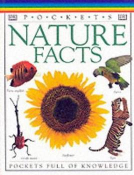 Paperback DK Pockets 26: Nature Facts (Pockets) Book