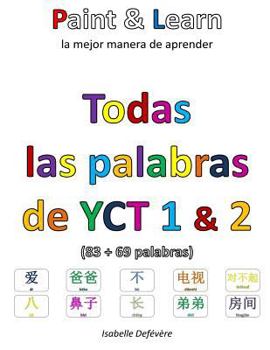 Paperback Todas las palabras de YCT 1 & 2: Paint & Learn [Spanish] Book