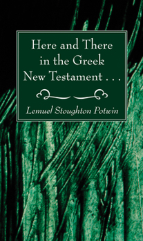 Paperback Here and There in the Greek New Testament . . . Book