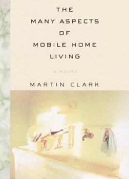 Hardcover The Many Aspects of Mobile Home Living Book