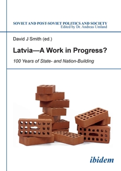 Paperback Latvia - A Work in Progress? Book