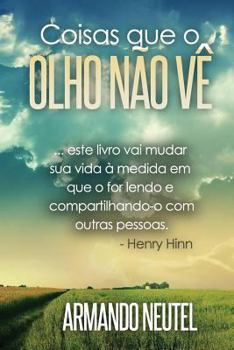 Paperback Coisas Que O Olho Nao V [Portuguese] Book