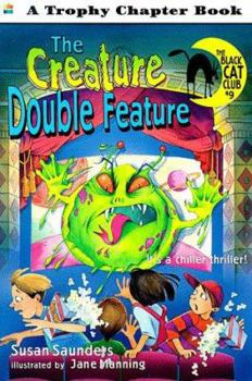 The Creature Double Feature (Black Cat Club) - Book #9 of the Black Cat Club