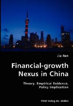 Paperback Financial-growth Nexus in China Book