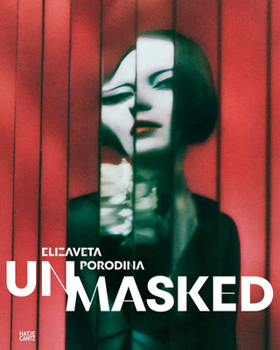 Hardcover Elizaveta Porodina: Un/Masked Book