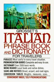 Paperback Grosset's Italian Phrase Book and Dictionary for Travelers [With Coupon Card for Free Language Record] [Italian] Book