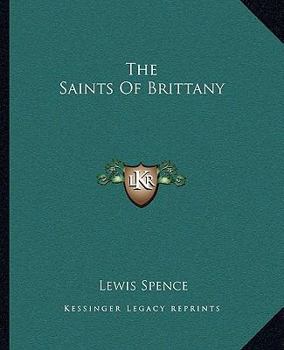 Paperback The Saints Of Brittany Book