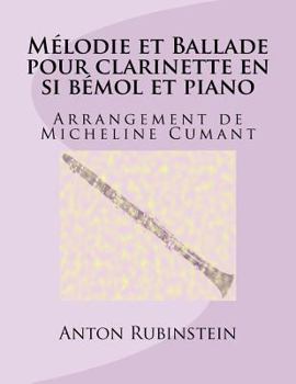 Paperback Melodie et Ballade pour clarinette en si bemol et piano [French] Book