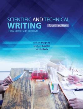 Paperback Scientific and Technical Writing: From Problem to Proposal Book