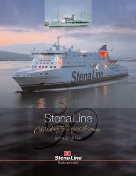 Hardcover Stena Line - Celebrating 50 Years Book