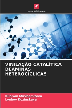 Paperback Vinilação Catalítica Deaminas Heterocíclicas [Portuguese] Book