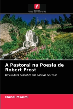 Paperback A Pastoral na Poesia de Robert Frost [Portuguese] Book