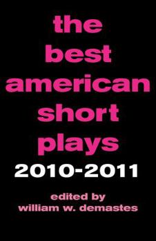 Hardcover The Best American Short Plays 2010-2011 Book
