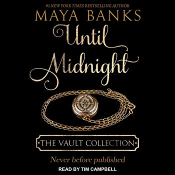 Until Midnight - Book #4 of the Vault Collection