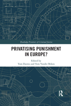 Paperback Privatising Punishment in Europe? Book