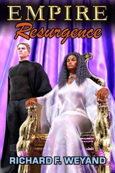 Resurgence - Book #18 of the Empire