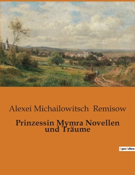 Paperback Prinzessin Mymra Novellen und Träume [German] Book