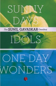 Paperback The Sunil Gavaskar Omnibus Book