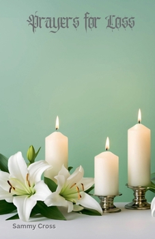Paperback Prayers for Loss Book