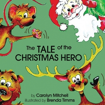 Paperback The Tale of the Christmas Hero Book