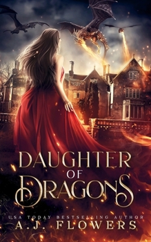 Paperback Daughter of Dragons: A YA Dragonslayer Academy Novel Book