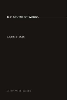 Paperback The Syntax of Words Book