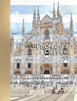 Paperback Pratique Dessin - XXL Livre d'exercices 38: Milan [French] Book