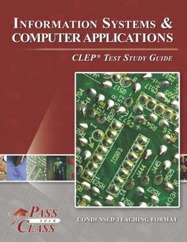 Paperback Information Systems and Computer Applications CLEP Test Study Guide Book