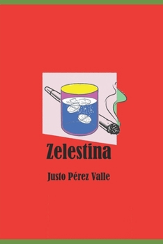 Zelestina: Sangría Española